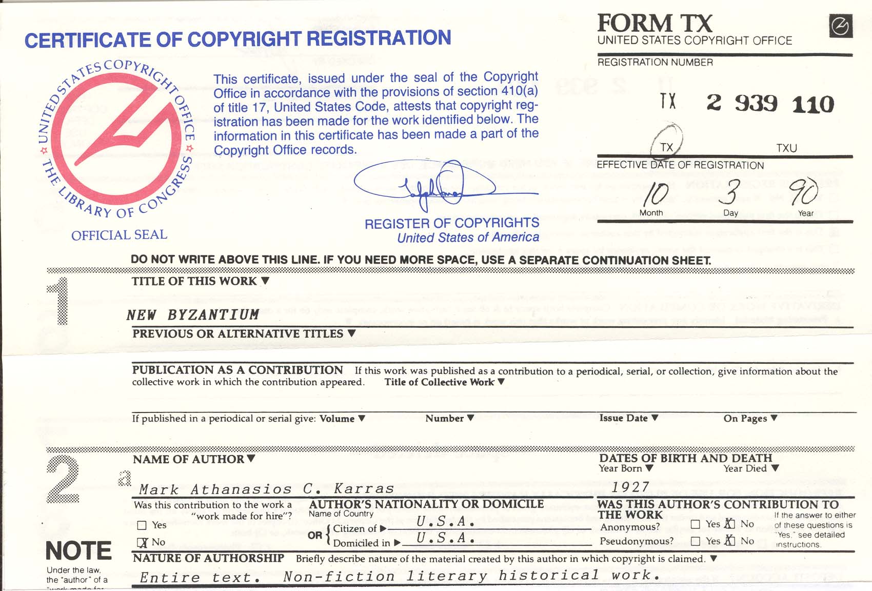 Certificate of Copyright Registration for 'NEW BYZANTIUM' [issued 10/3/90] to Mark Athanasios C. Karras.